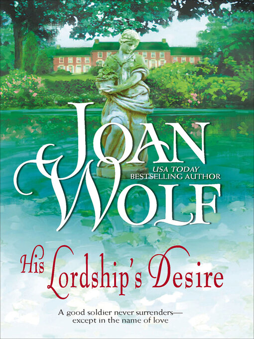Title details for His Lordship's Desire by Joan Wolf - Available